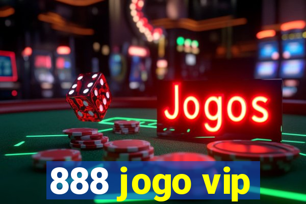 888 jogo vip